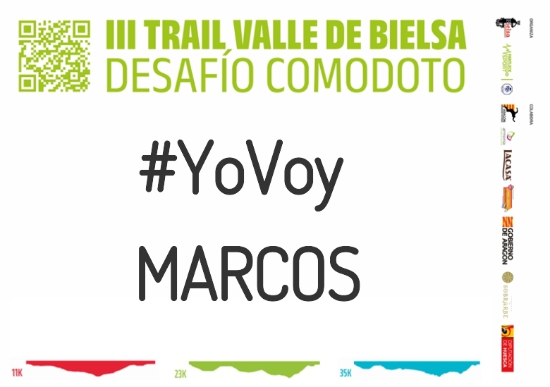 #YoVoy - MARCOS (III TRAIL VALLE DE BIELSA. DESAFÍO COMODOTO 2023)
