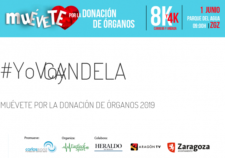 #YoVoy - CANDELA (MUÉVETE POR LA DONACIÓN DE ÓRGANOS 2019)
