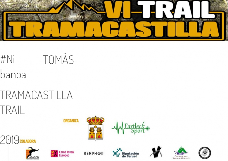 #ImGoing - TOMÁS (TRAMACASTILLA TRAIL  2019)