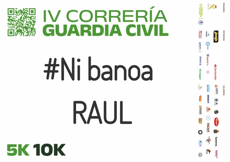 #Ni banoa - RAUL (IV CORRERÍA GUARDIA CIVIL ZARAGOZA 2023)