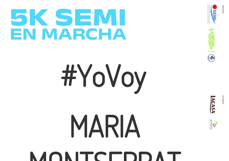 #ImGoing - MARIA MONTSERRAT (5K SEMI EN MARCHA 2023)