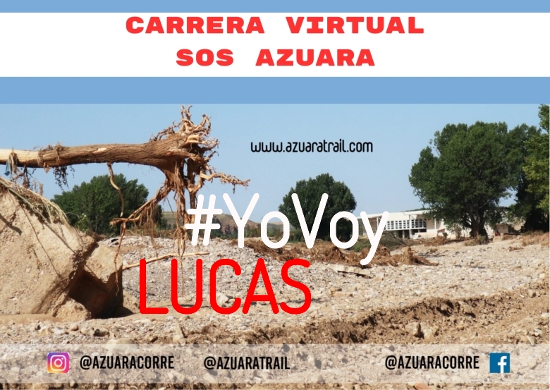 #YoVoy - LUCAS (SOS AZUARA CARRERA VIRTUAL)