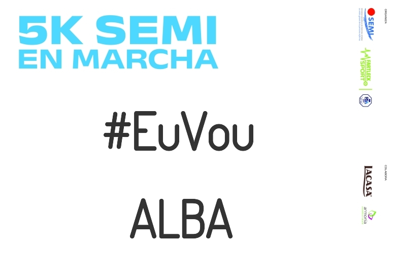 #ImGoing - ALBA (5K SEMI EN MARCHA 2023)