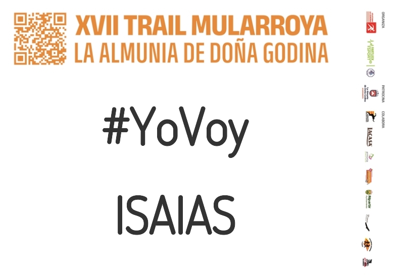 #YoVoy - ISAIAS (XVII TRAIL MULARROYA 2023)