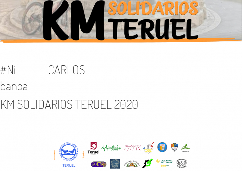 #YoVoy - CARLOS (KM SOLIDARIOS TERUEL 2020  )