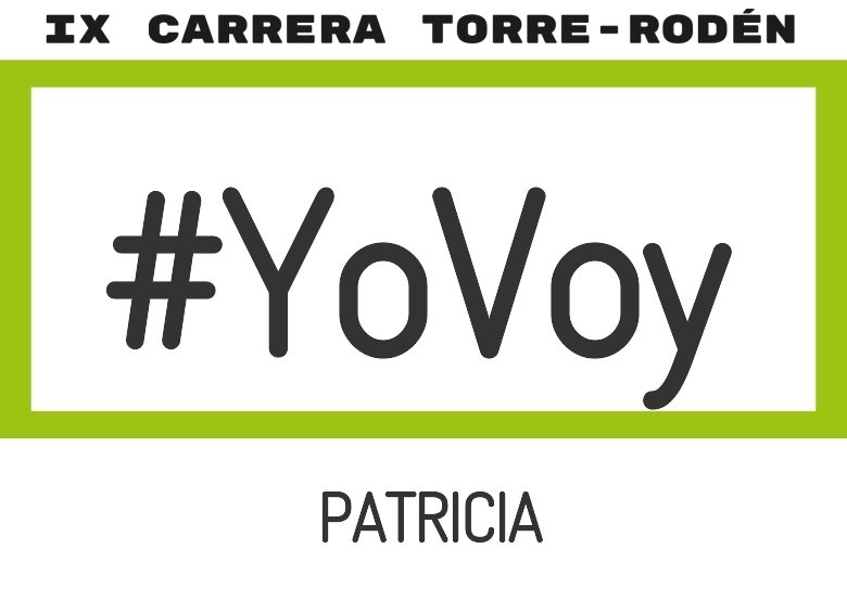 #YoVoy - PATRICIA (IX CARRERA TORRE RODEN 8K 2025)