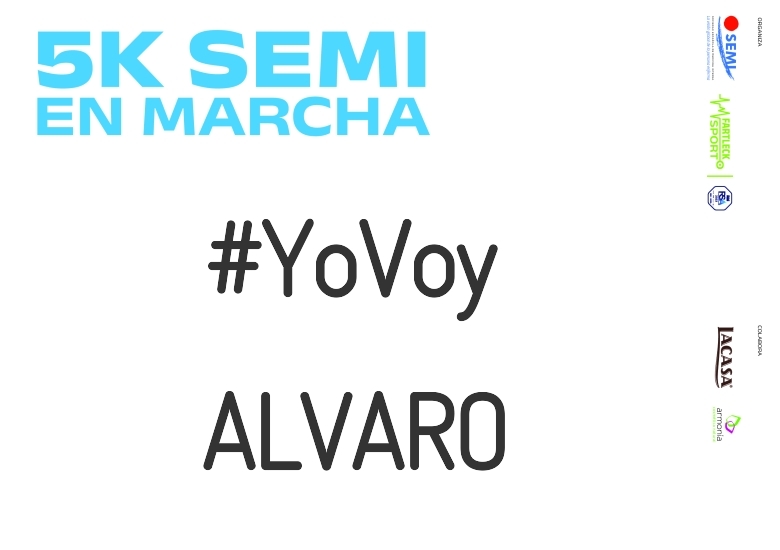 #EuVou - ALVARO (5K SEMI EN MARCHA 2023)