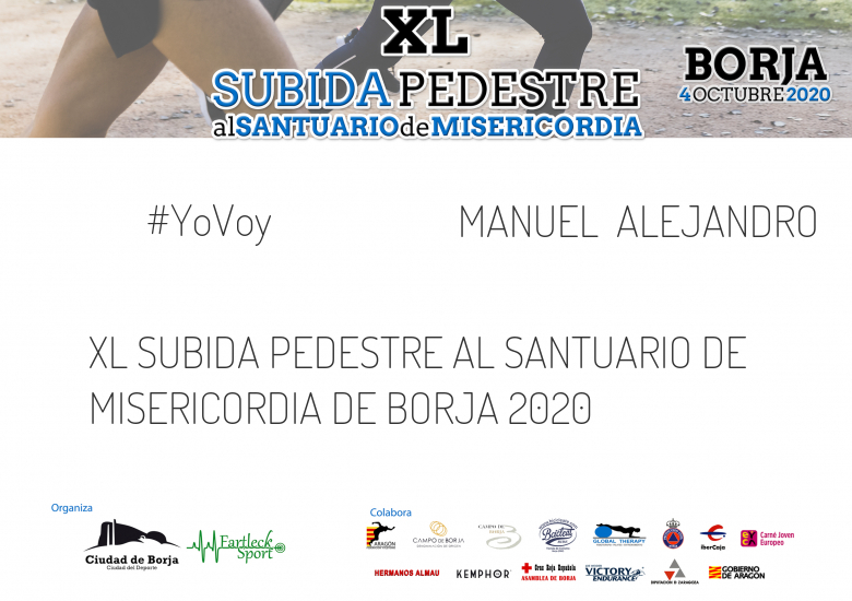 #YoVoy - MANUEL  ALEJANDRO (XL SUBIDA PEDESTRE AL SANTUARIO DE MISERICORDIA DE BORJA 2020)