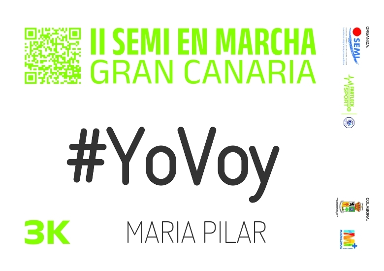 #YoVoy - MARIA PILAR (SEMI EN MARCHA 2024)