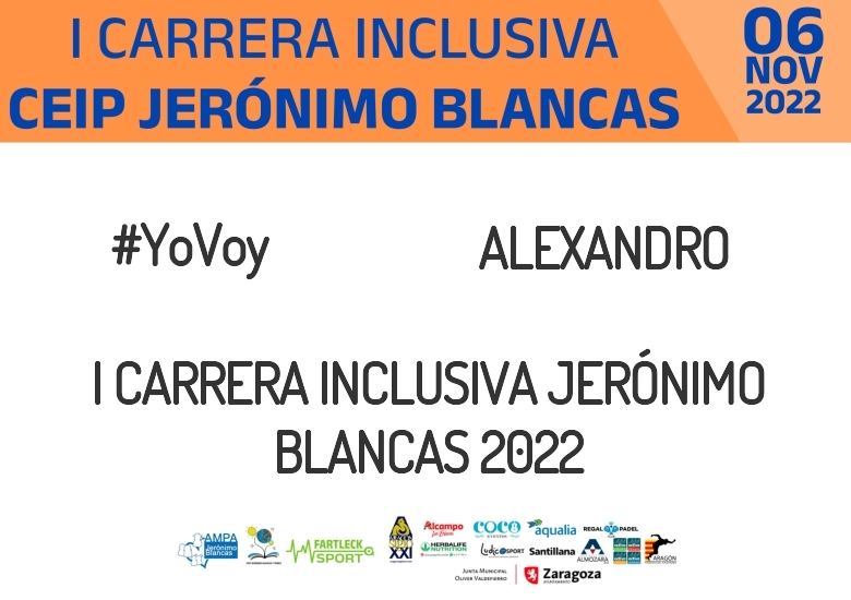 #YoVoy - ALEXANDRO (I CARRERA INCLUSIVA JERÓNIMO BLANCAS 2022)