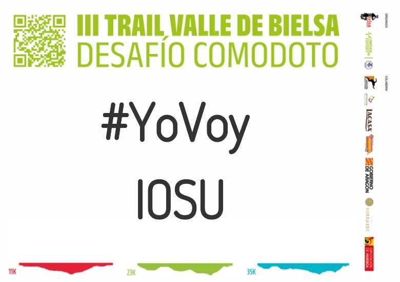#ImGoing - IOSU (III TRAIL VALLE DE BIELSA. DESAFÍO COMODOTO 2023)