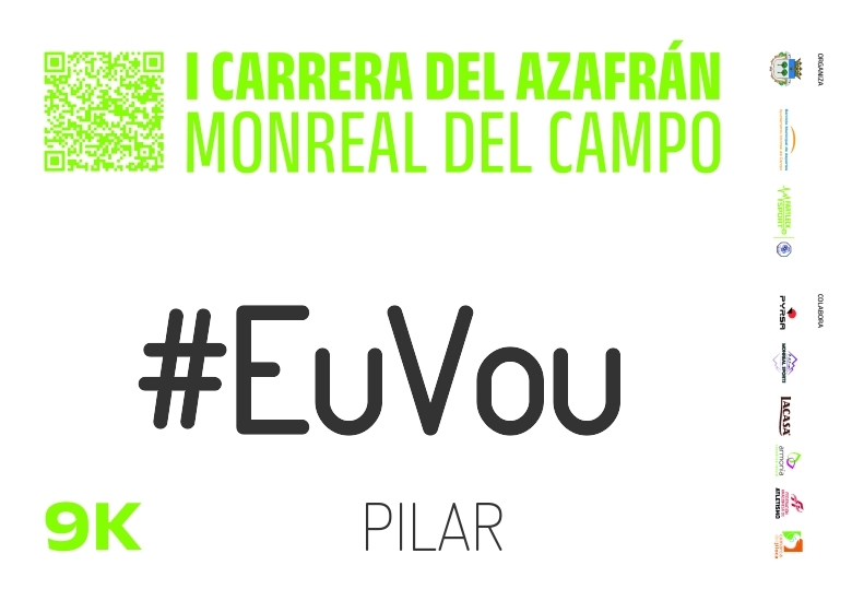 #EuVou - PILAR (CARRERA DEL AZAFRAN MONREAL DEL CAMPO 2024)