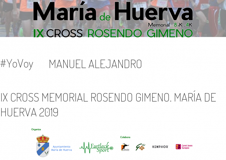#EuVou - MANUEL ALEJANDRO (IX CROSS MEMORIAL ROSENDO GIMENO. MARÍA DE HUERVA 2019)