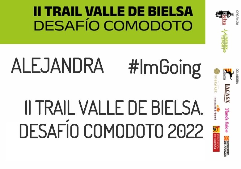 #YoVoy - ALEJANDRA (II TRAIL VALLE DE BIELSA. DESAFÍO COMODOTO 2022)