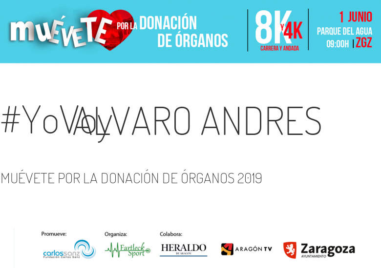 #YoVoy - ALVARO ANDRES (MUÉVETE POR LA DONACIÓN DE ÓRGANOS 2019)