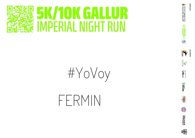 #YoVoy - FERMIN (GALLUR IMPERIAL NIGHT RUN)