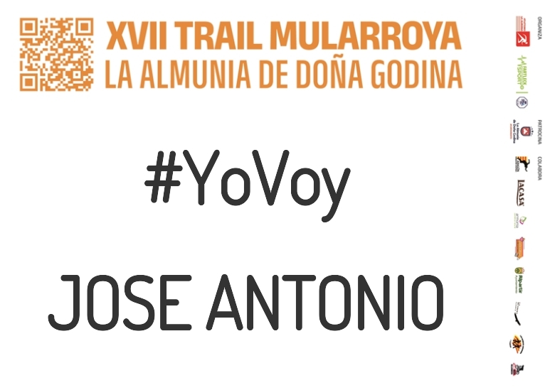 #YoVoy - JOSE ANTONIO (XVII TRAIL MULARROYA 2023)