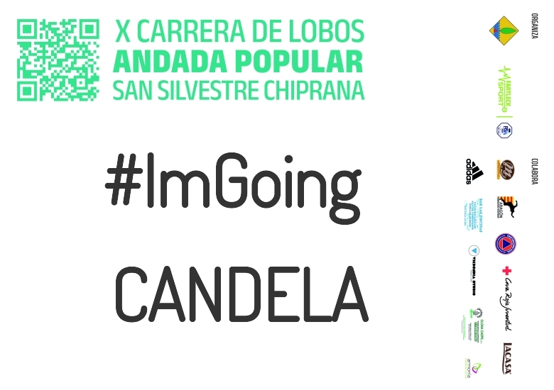 #ImGoing - CANDELA (X CARRERA LOBOS CHIPRANA 2023)