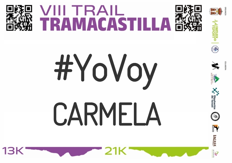 #YoVoy - CARMELA (VIII TRAMACASTILLA TRAIL DESAFÍO BARRANCO HONDO 2023)