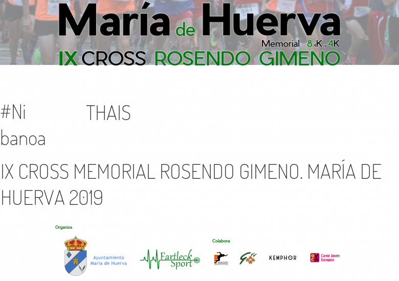 #YoVoy - THAIS (IX CROSS MEMORIAL ROSENDO GIMENO. MARÍA DE HUERVA 2019)