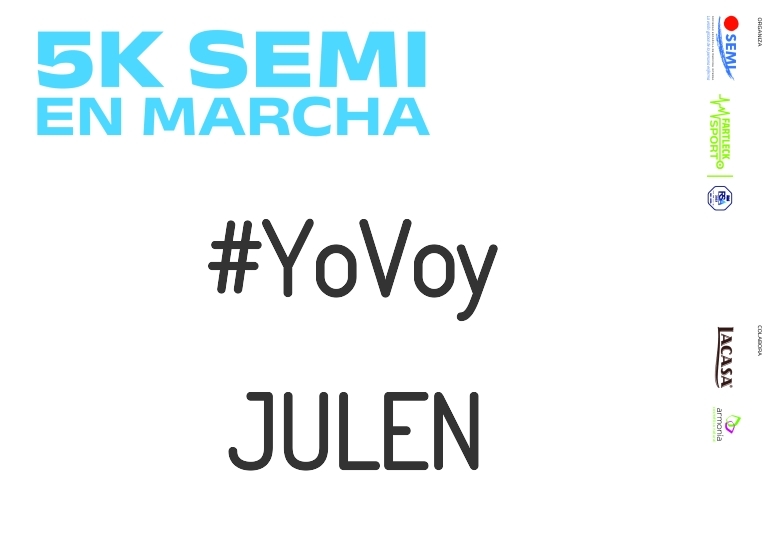 #ImGoing - JULEN (5K SEMI EN MARCHA 2023)