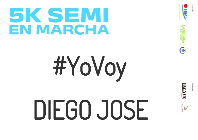 #YoVoy - DIEGO JOSE (5K SEMI EN MARCHA 2023)