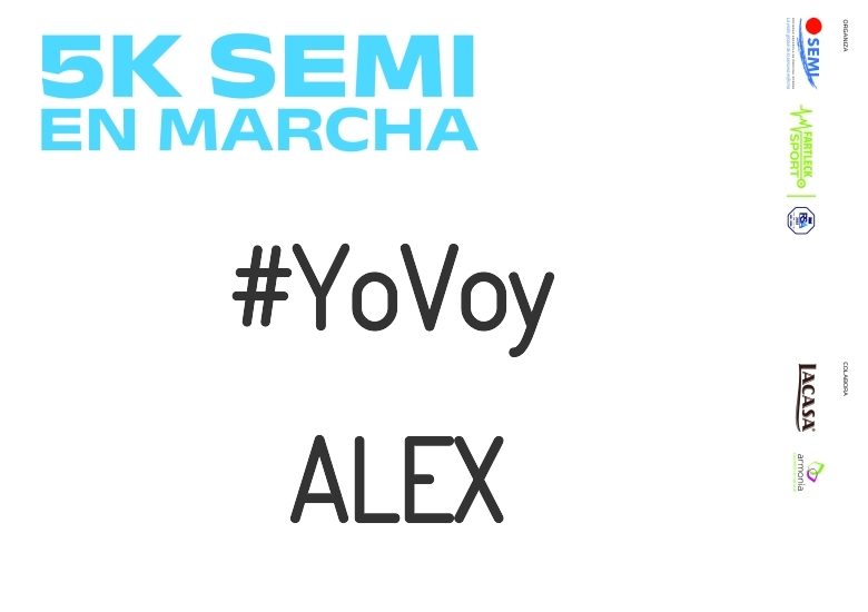 #ImGoing - ALEX (5K SEMI EN MARCHA 2023)