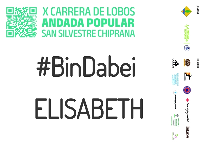#BinDabei - ELISABETH (X CARRERA LOBOS CHIPRANA 2023)