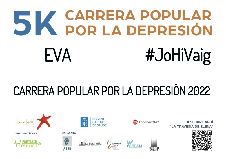 #JoHiVaig - EVA (CARRERA POPULAR POR LA DEPRESIÓN 2022)
