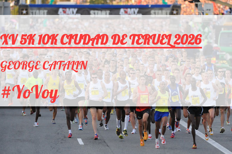 #YoVoy - GEORGE CATALIN (XV 5K 10K CIUDAD DE TERUEL 2026)