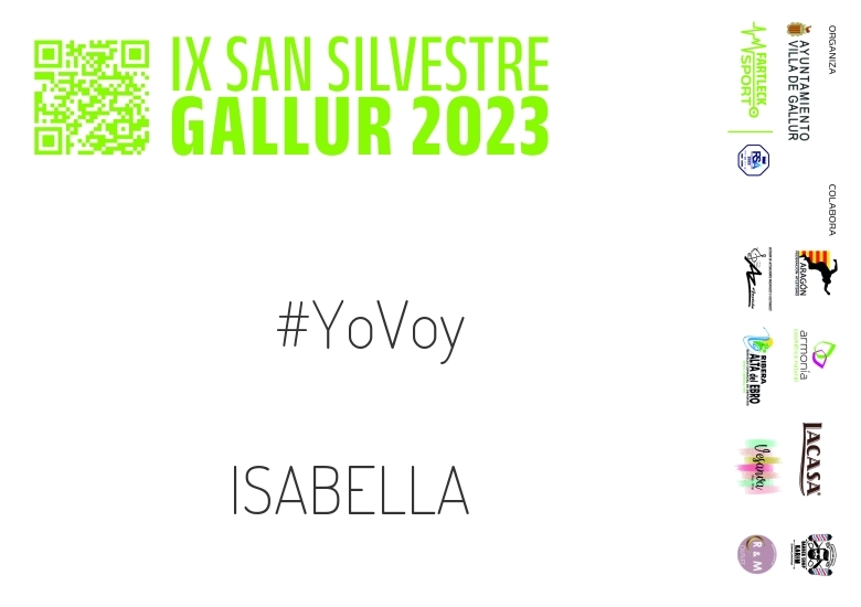 #YoVoy - ISABELLA (SAN SILVESTRE GALLUR 2023)