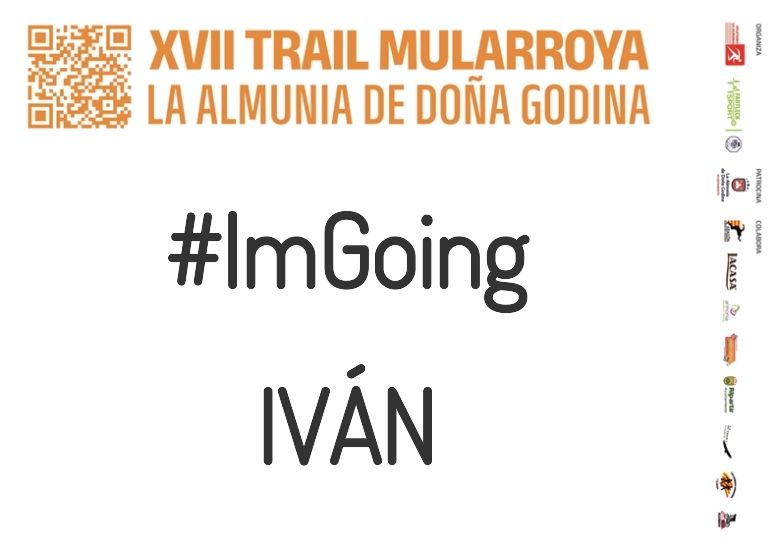#YoVoy - IVÁN (XVII TRAIL MULARROYA 2023)