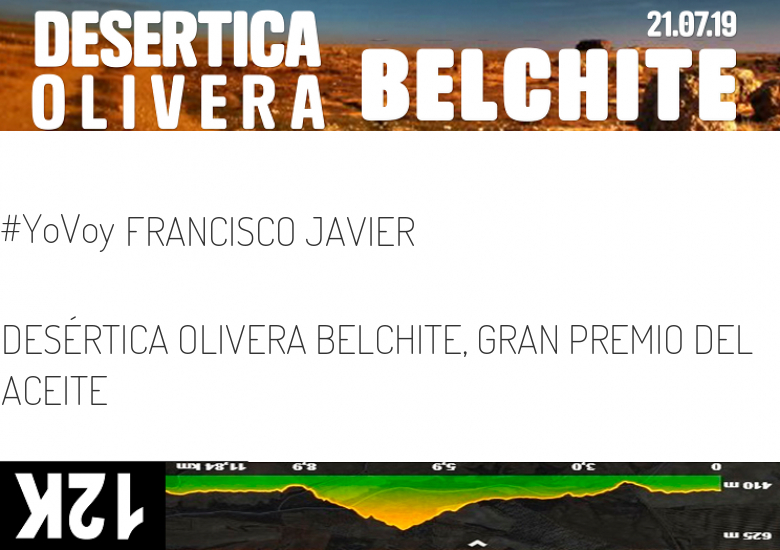 #YoVoy - FRANCISCO JAVIER (DESÉRTICA OLIVERA BELCHITE, GRAN PREMIO DEL ACEITE)