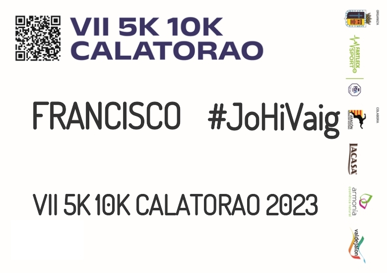 #YoVoy - FRANCISCO (VII 5K 10K CALATORAO 2023)