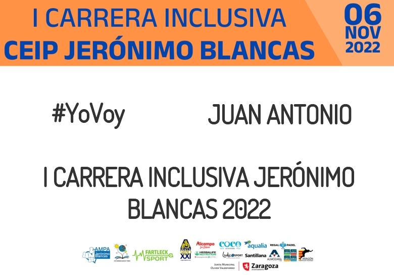 #YoVoy - JUAN ANTONIO (I CARRERA INCLUSIVA JERÓNIMO BLANCAS 2022)