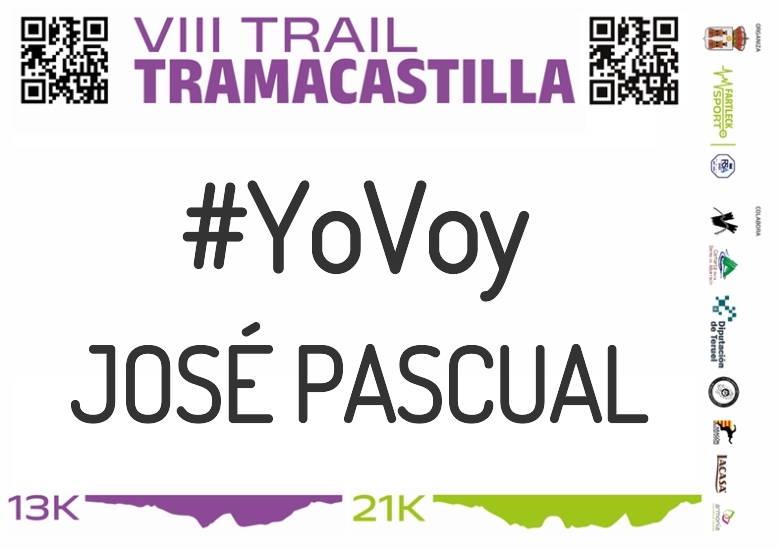 #YoVoy - JOSÉ PASCUAL (VIII TRAMACASTILLA TRAIL DESAFÍO BARRANCO HONDO 2023)