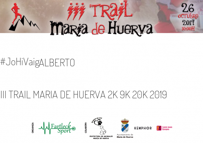 #YoVoy - ALBERTO (III TRAIL MARIA DE HUERVA 2K 9K 20K 2019)