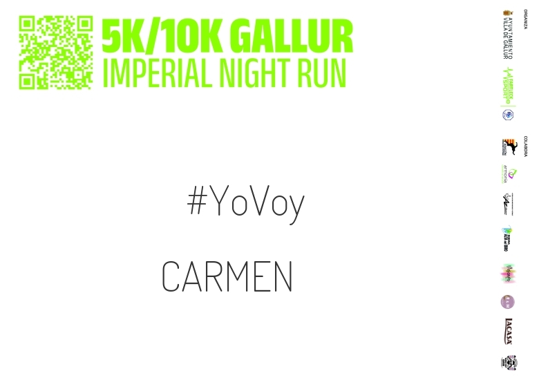 #YoVoy - CARMEN (GALLUR IMPERIAL NIGHT RUN)