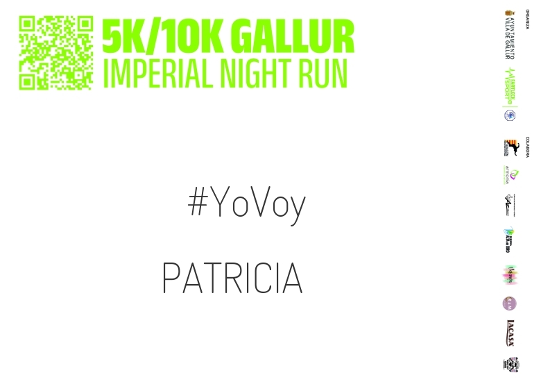 #YoVoy - PATRICIA (GALLUR IMPERIAL NIGHT RUN)