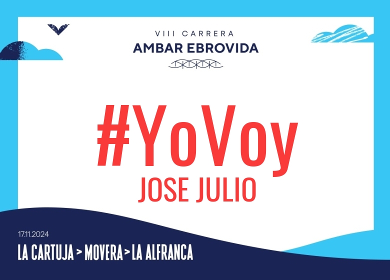 #YoVoy - JOSE JULIO (VIII CARRERA AMBAR EBROVIDA LA CARTUJA MOVERA CAMINO NATURAL LA ALFRANCA 6K 11K 20K 2024)