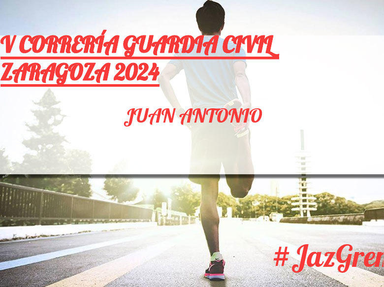 #YoVoy - JUAN ANTONIO (V CORRERÍA GUARDIA CIVIL ZARAGOZA 2024)