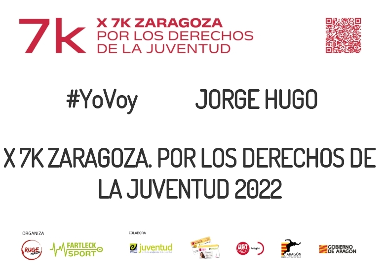 #ImGoing - JORGE HUGO (X 7K ZARAGOZA. POR LOS DERECHOS DE LA JUVENTUD 2022)