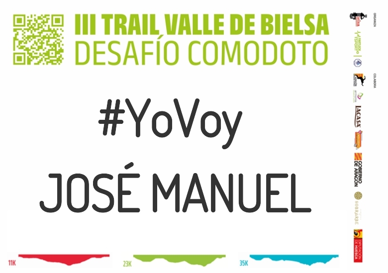 #YoVoy - JOSÉ MANUEL (III TRAIL VALLE DE BIELSA. DESAFÍO COMODOTO 2023)