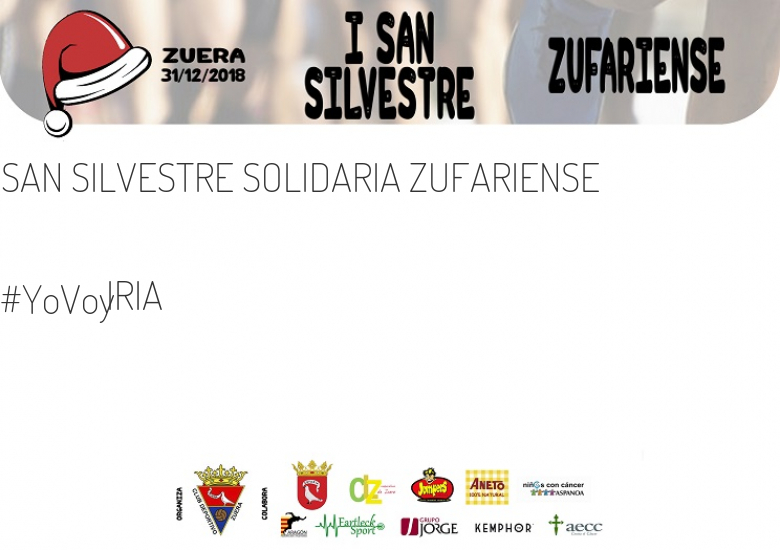 #YoVoy - IRIA (SAN SILVESTRE SOLIDARIA ZUFARIENSE)