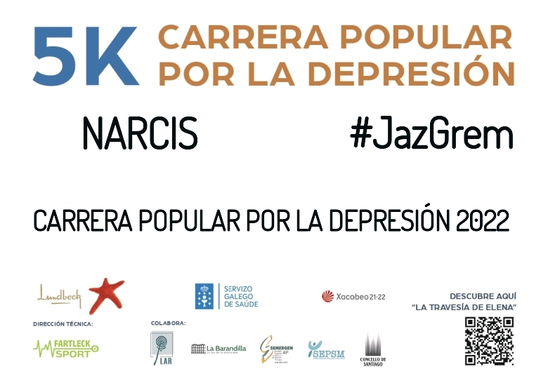 #JazGrem - NARCIS (CARRERA POPULAR POR LA DEPRESIÓN 2022)