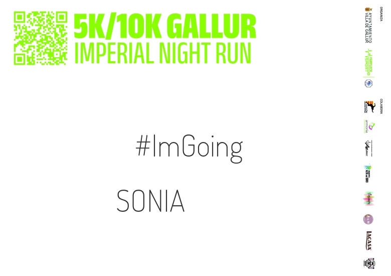 #YoVoy - SONIA (GALLUR IMPERIAL NIGHT RUN)