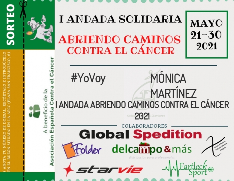 #YoVoy - MÓNICA MARTÍNEZ (I ANDADA ABRIENDO CAMINOS CONTRA EL CÁNCER 2021)