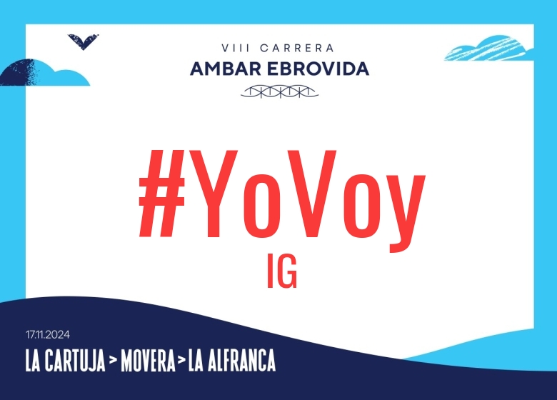 #YoVoy - IG (VIII CARRERA AMBAR EBROVIDA LA CARTUJA MOVERA CAMINO NATURAL LA ALFRANCA 6K 11K 20K 2024)