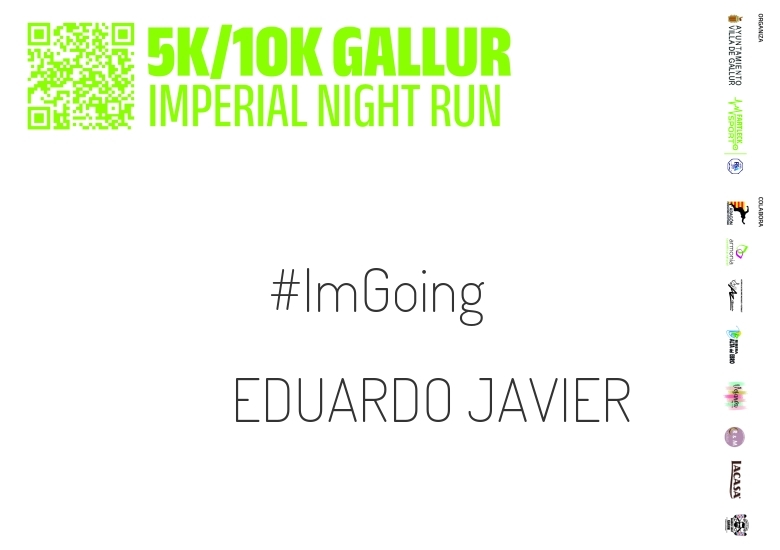 #YoVoy - EDUARDO JAVIER (GALLUR IMPERIAL NIGHT RUN)