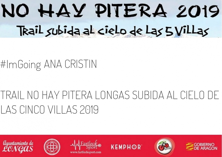 #YoVoy - ANA CRISTIN (TRAIL NO HAY PITERA LONGAS SUBIDA AL CIELO DE LAS CINCO VILLAS 2019)
